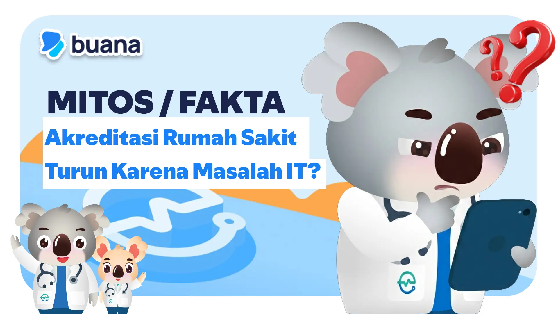 Mitos vs Fakta: Benarkah Akreditasi Rumah Sakit Turun Karena Masalah IT?