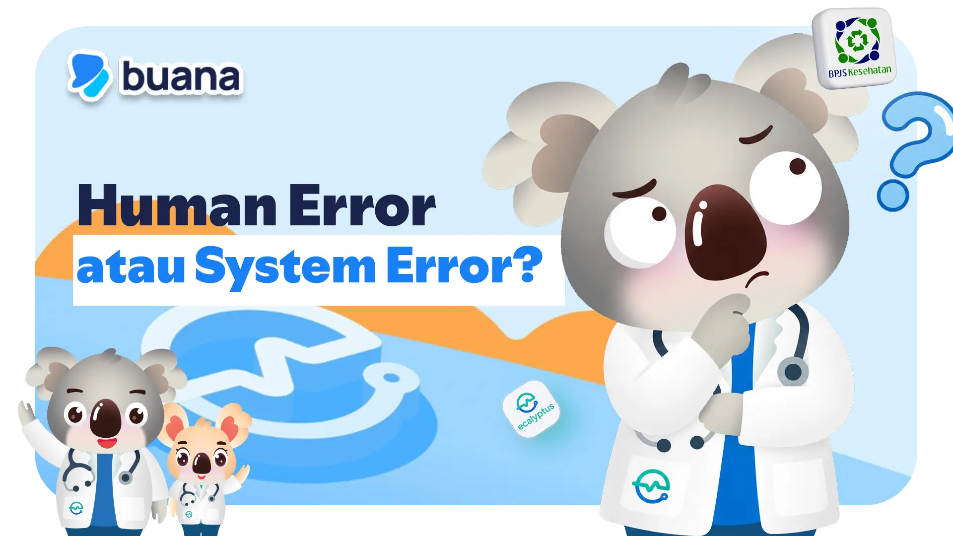 Human Error atau System Error? Mengapa Sistem yang Baik Penting bagi Pelayanan R ...