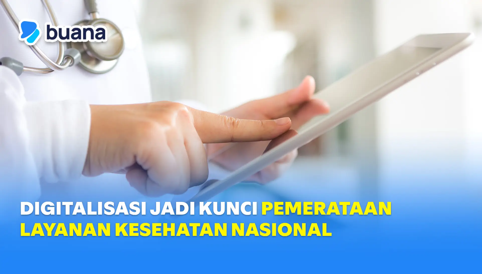 Menkes Budi Tegaskan Digitalisasi Sebagai Kunci Pemerataan
