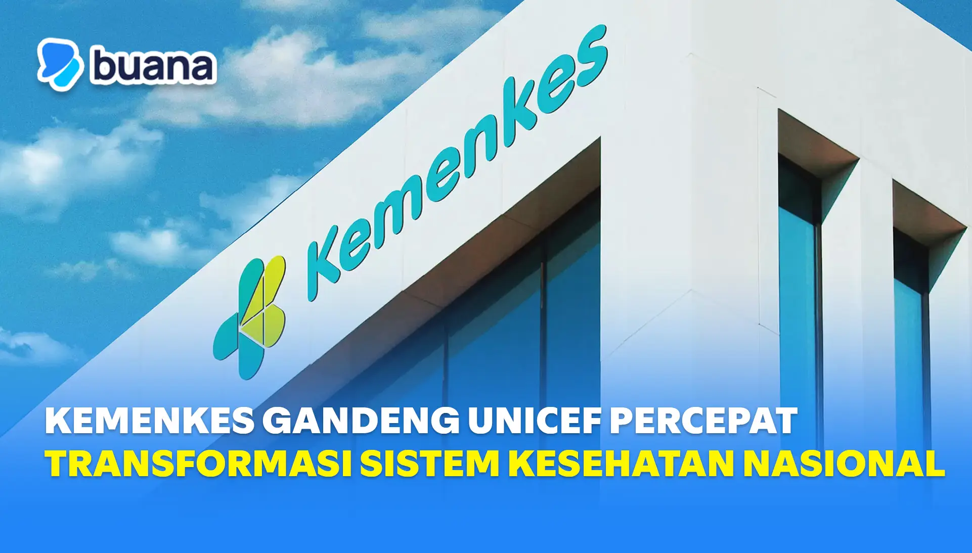 Kemenkes RI dan UNICEF Teken ProDoc 2026–2030